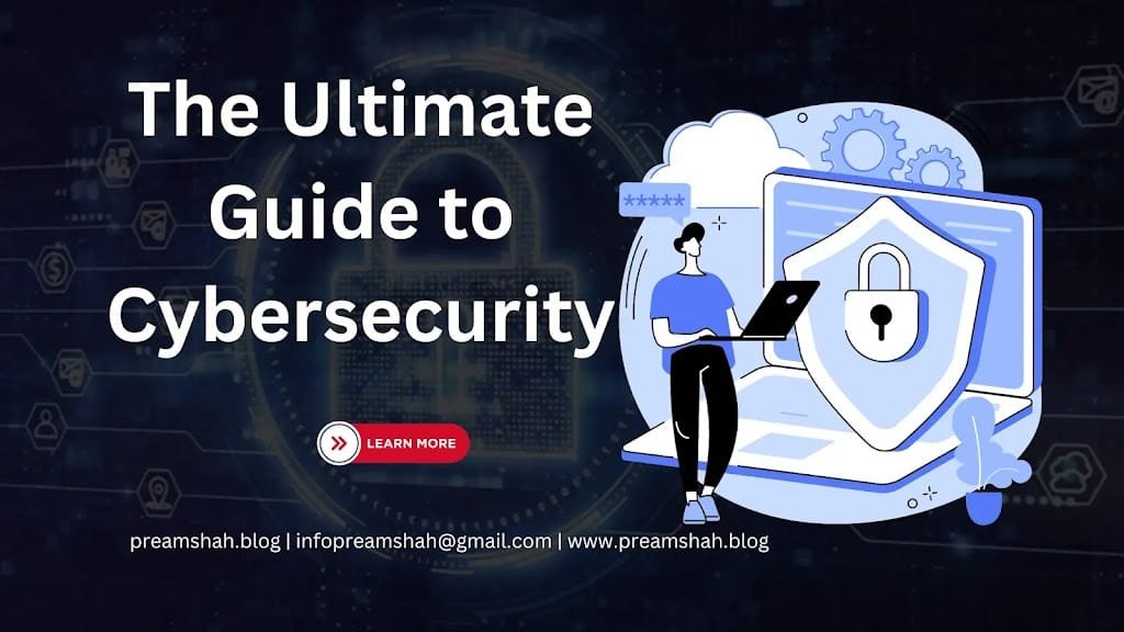 The Ultimate Guide to Cybersecurity