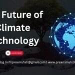 The Future of Climate Technology: Transforming the Fight Against Climate Change 5 The Future of Climate Technology: Transforming the Fight Against Climate Change