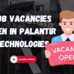 Job Vacancies Open in Palantir Technologies